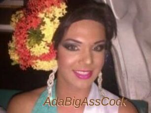 AdaBigAssCock