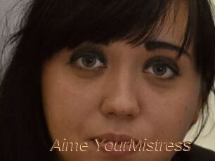 Aime_YourMistress