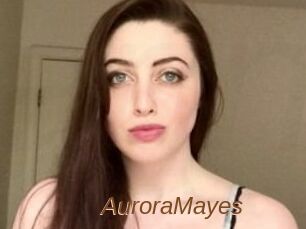 Aurora_Mayes