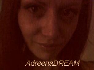 AdreenaDREAM