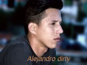 Alejandro_dirty