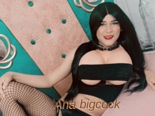 Ana_bigcock