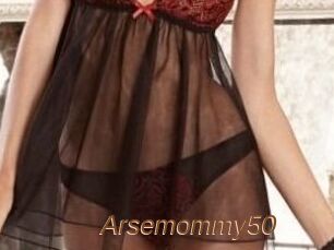 Arsemommy50