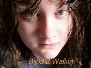 BigGirl_Walkin