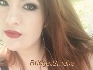 BridgetSmoke