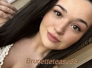 Brunettetease33