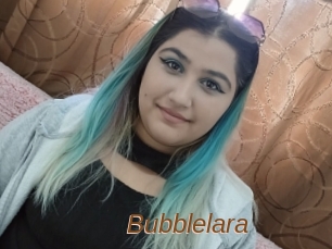 Bubblelara