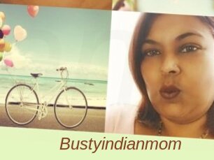 Bustyindianmom