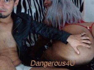 Dangerous4U