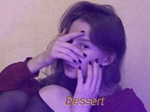 Dessert