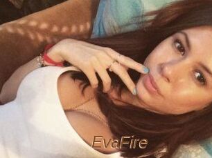 EvaFire