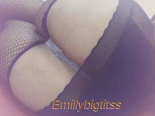 Emillybigtitss