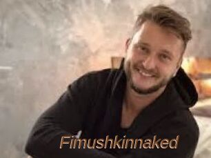 Fimushkinnaked