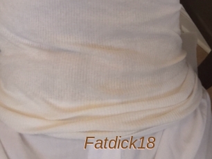 Fatdick18