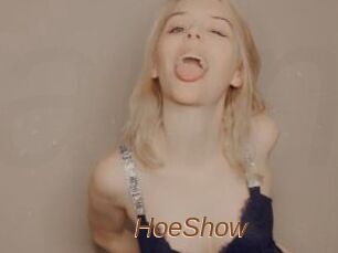 HoeShow