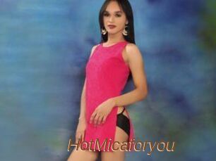 HotMicaforyou