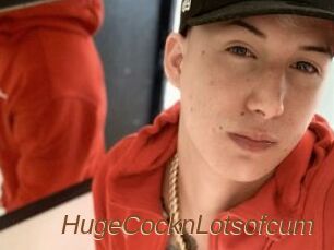 HugeCocknLotsofcum