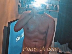 Horny_uk_dom