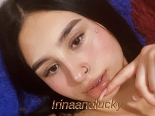 Irinaandlucky