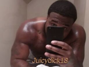 Juicydick18