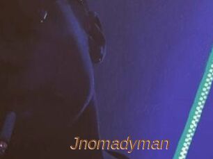 Jnomadyman