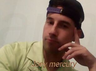 Joey_mercury