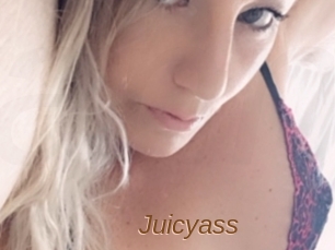 Juicyass