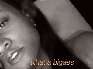 Khatia_bigass