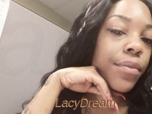 LacyDream