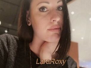 LaraRoxy