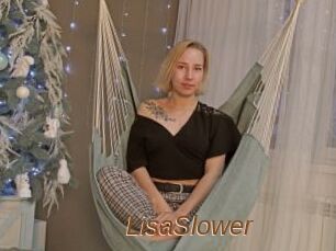 LisaSlower