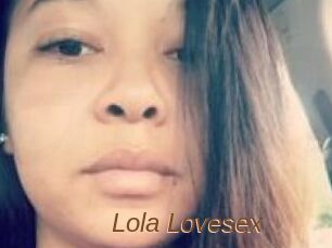 Lola_Lovesex