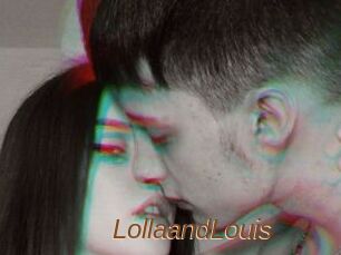 LollaandLouis