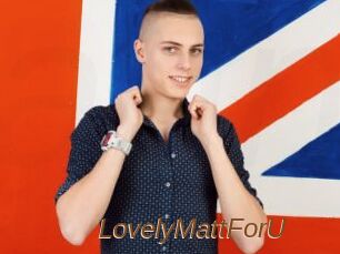 LovelyMattForU