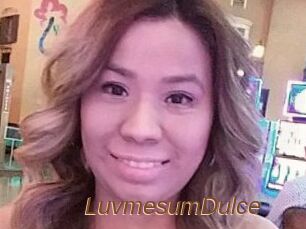 LuvmesumDulce