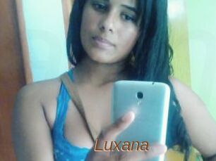 Luxana