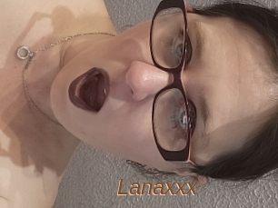 Lanaxxx