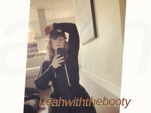 Leahwiththebooty