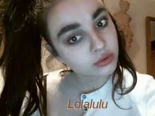 Lolalulu