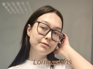 Lornaaskins