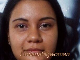 Lucianabigwoman