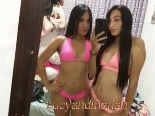 Lucyandmarian