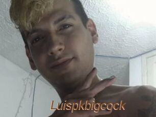 Luispkbigcock