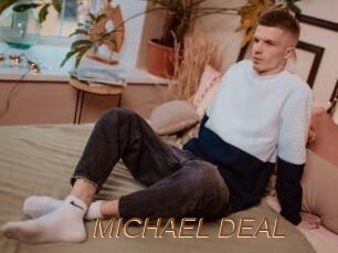 MICHAEL_DEAL