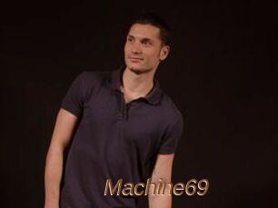 Machine69