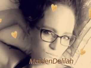 MaidenDelilah