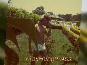 MaxHungryAss