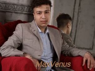 MaxVenus