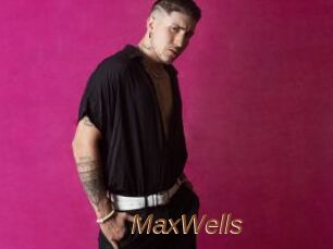 MaxWells