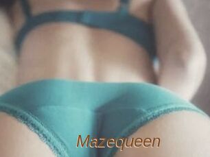 Mazequeen